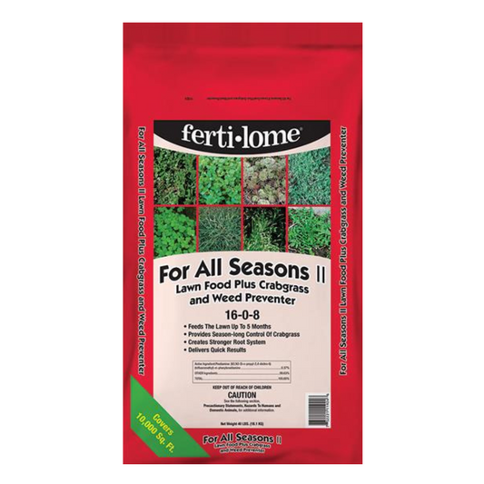 Fertilome For All Seasons II Weed & Crabgrass Preventer 40#